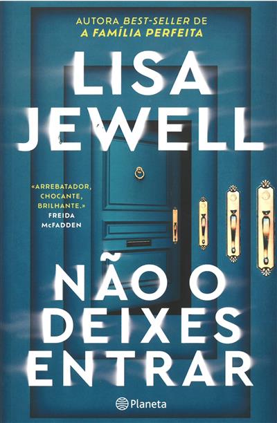 Não o deixes entrar / Lisa Jewell